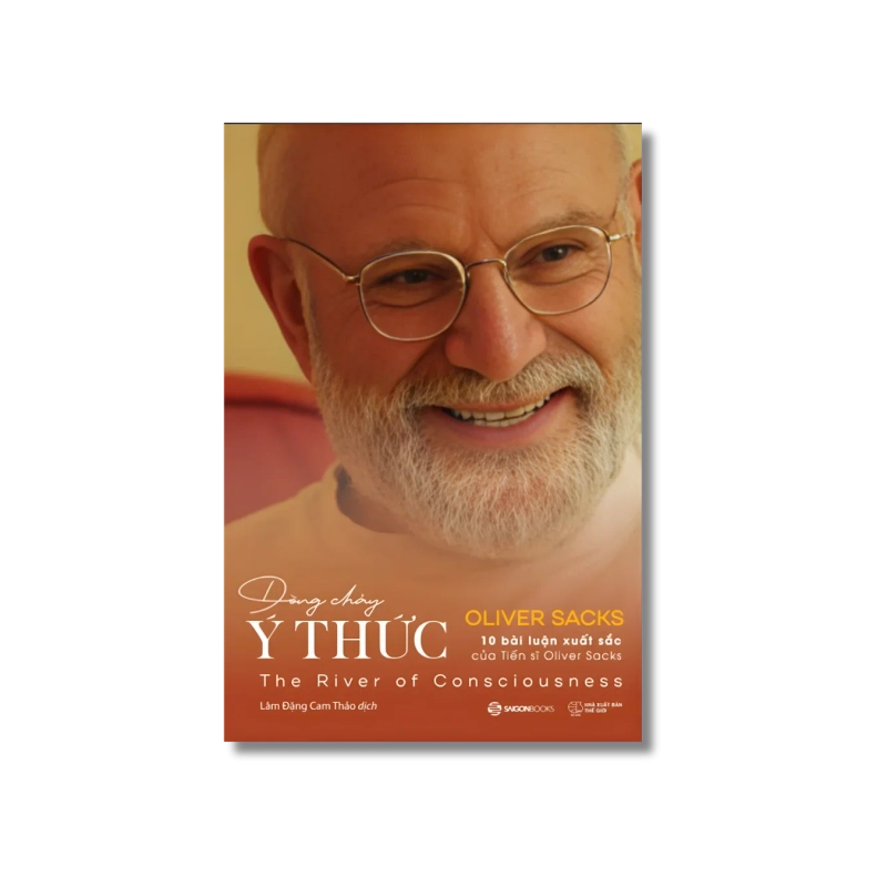 DÒNG CHẢY Ý THỨC - 10 bài luận xuất sắc của Tiến sĩ Oliver Sacks ; Oliver Sacks 725059