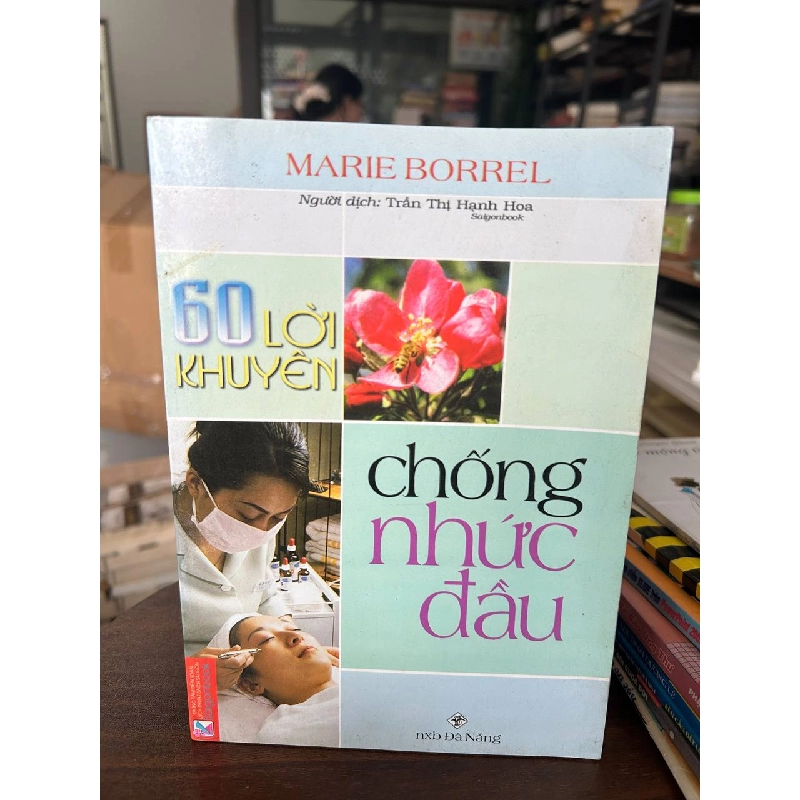60 Lời Khuyên Chống Nhức Đầu - Marie Borrel 933695