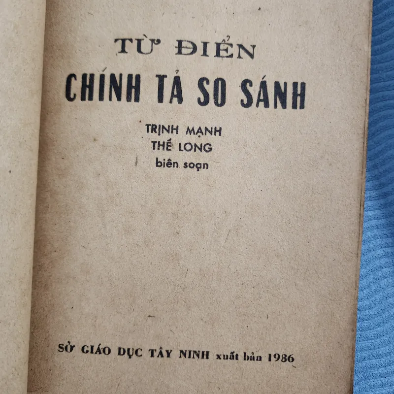 Từ điển chánh tả so sánh | trịnh mạnh. Thế long  1002118