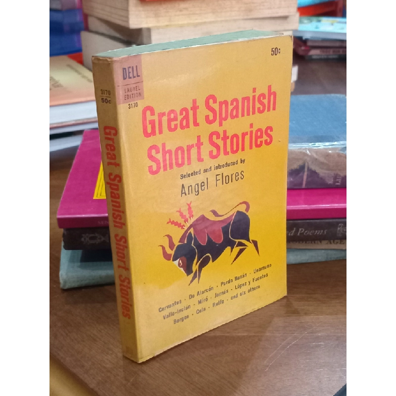 Great Spanish Short Stories - selected and introduced by Angel Flores 520964