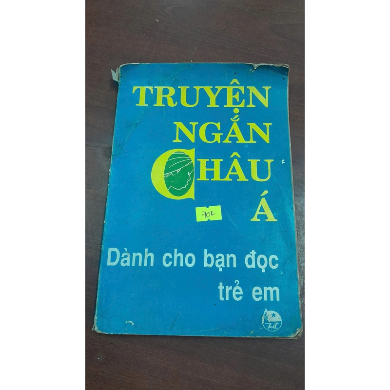 TRUYỆN NGẮN CHÂU Á -Dành cho bạn đọc trẻ em 277822