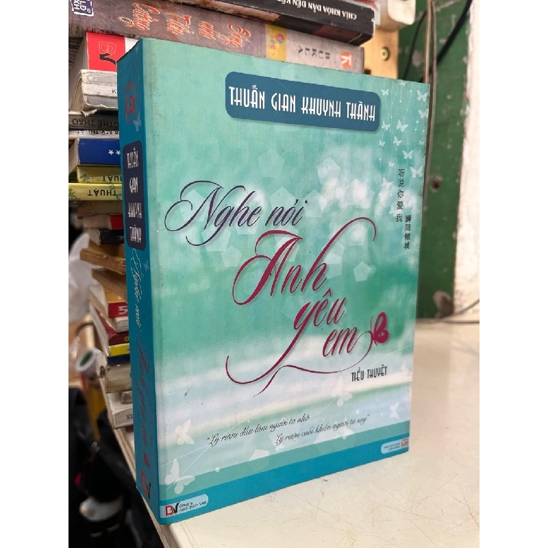 Nghe nói anh yêu em - Thuần Gian Khuynh Thành 1001064