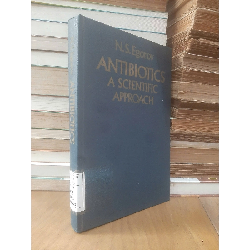 Antibiotics a scientific approach - N.S. Egorov 776231