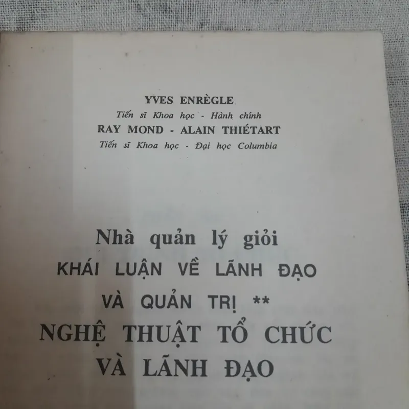Khái luận về lãnh đạo vào quản trị. Tập 2. Nghệ thuật tổ chức và lãnh đạo.  593835