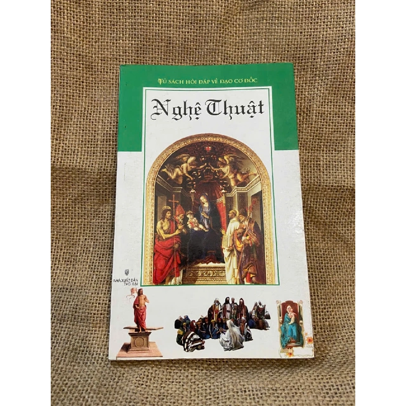 Tủ sách hỏi đáp về Đạo Cơ Đốc: Nghệ thuật 1008871