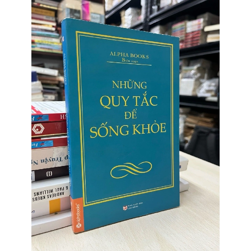Những quy tắc để sống khoẻ 736109