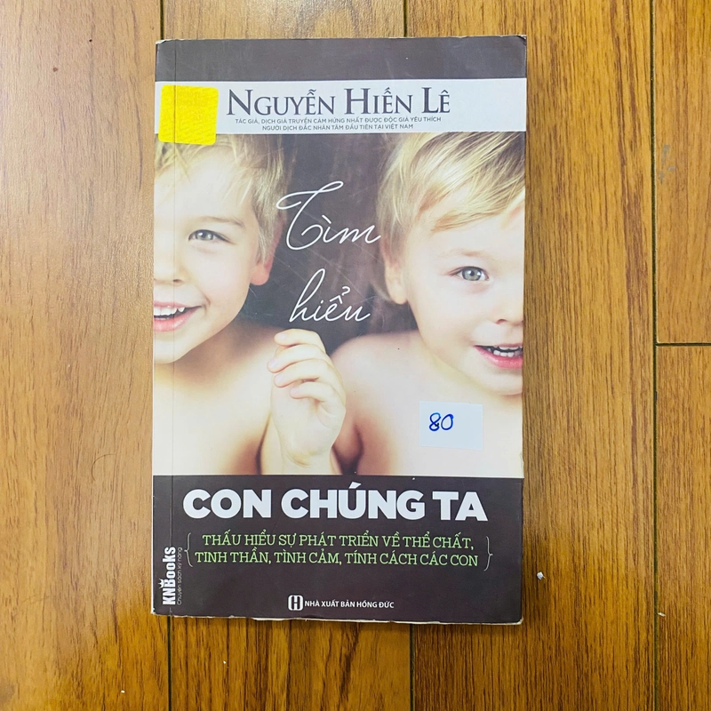 TÌM HIỂU CON CHÚNG TA - NGUYỄN HIẾN LÊ 377560