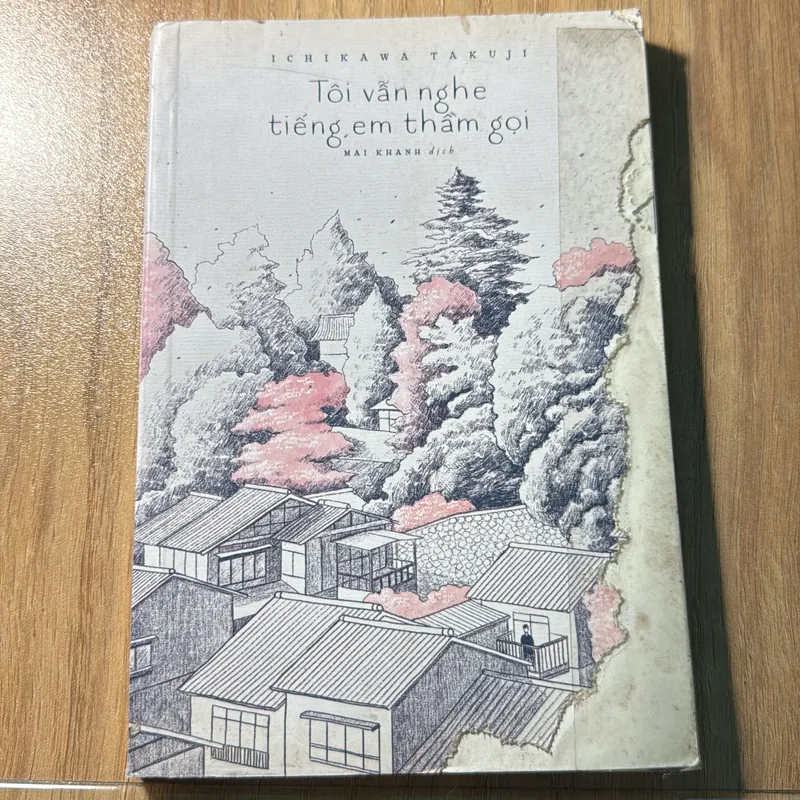 Tôi vẫn nghe tiếng em thầm gọi - ICHIKAWA TAKUJI 704098