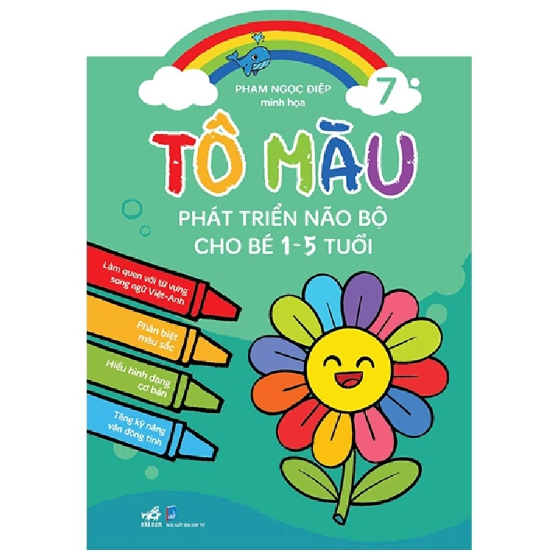 Tô màu phát triển não bộ cho trẻ 1-5 tuổi - Tập 7 - Phạm Ngọc Điệp minh họa 2022 New 100% HCM.PO 350867
