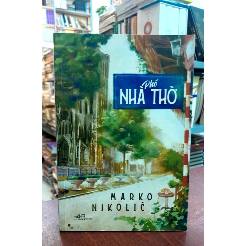 PHỐ NHÀ THỜ - MARKO NIKOLIC 314820