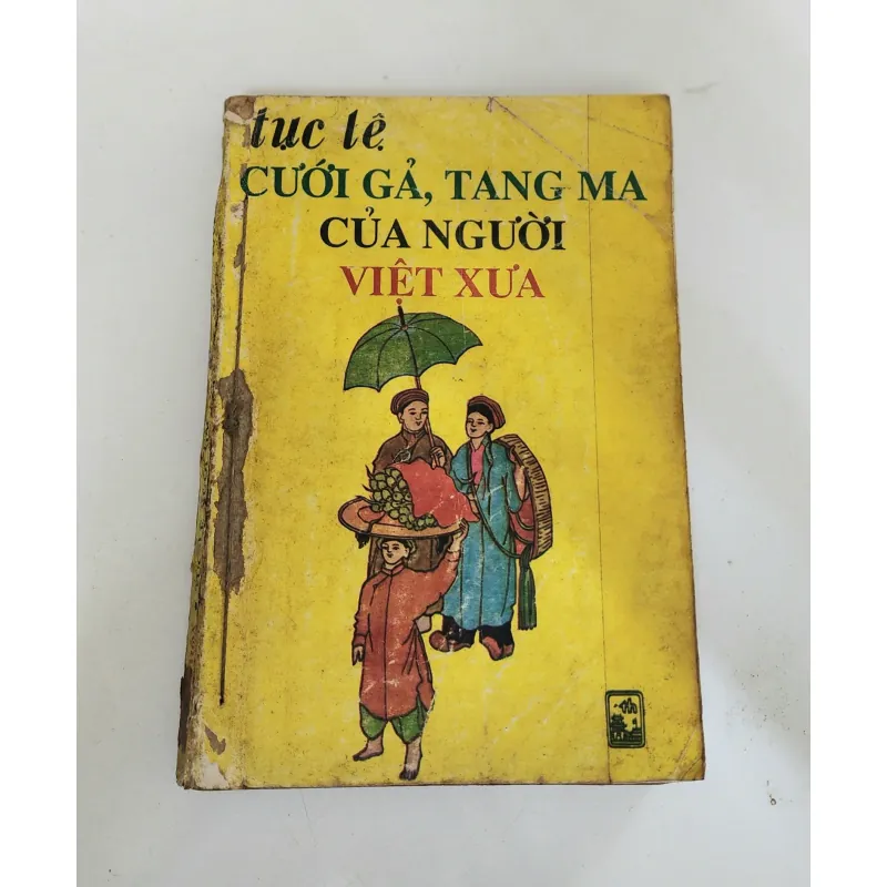 TỤC LỆ CƯỚI GẢ, TANG MA CỦA NGƯỜI VIỆT XƯA  747557