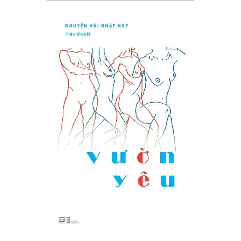 [Sách Cũ SCGR] Vườn Yêu Nguyễn Hải Nhật Huy - PhanBooks VĂN HỌC 675924