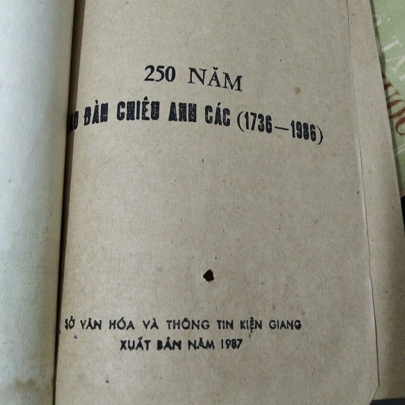 250 năm Tao đàn chiêu anh các (xb 1987) - Hàng độc,hiếm, 539045