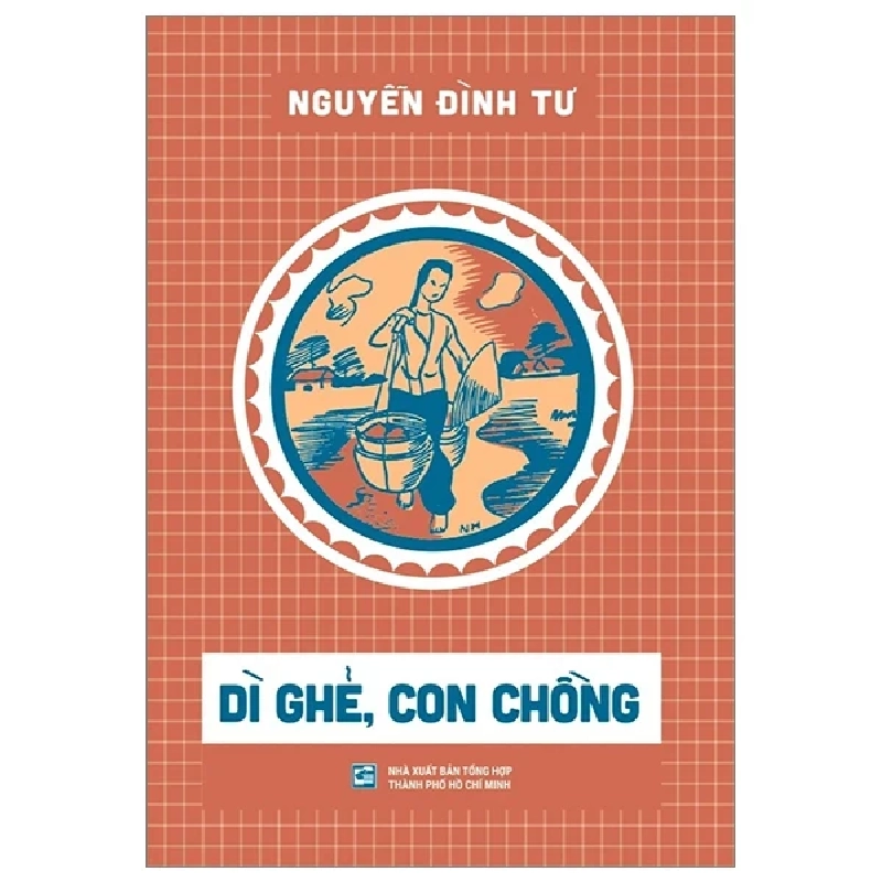 Dì Ghẻ, Con Chồng - Nguyễn Đình Tư 313936