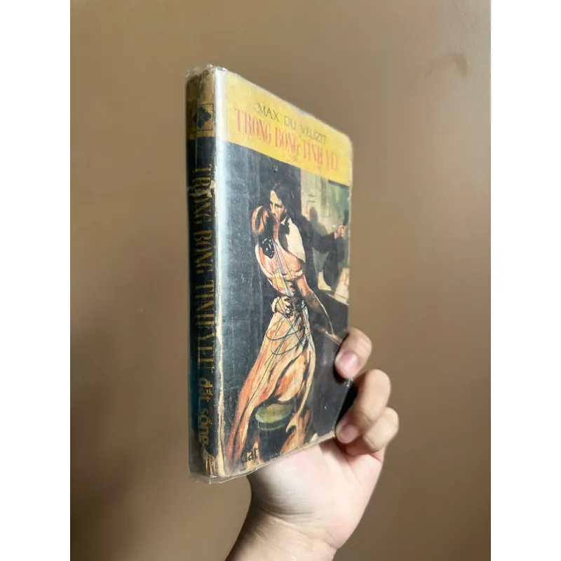 Trong Bóng Tình Yêu - Max Du Veuzit (Sách Trước 75, Phan-Sinh dịch) 738008