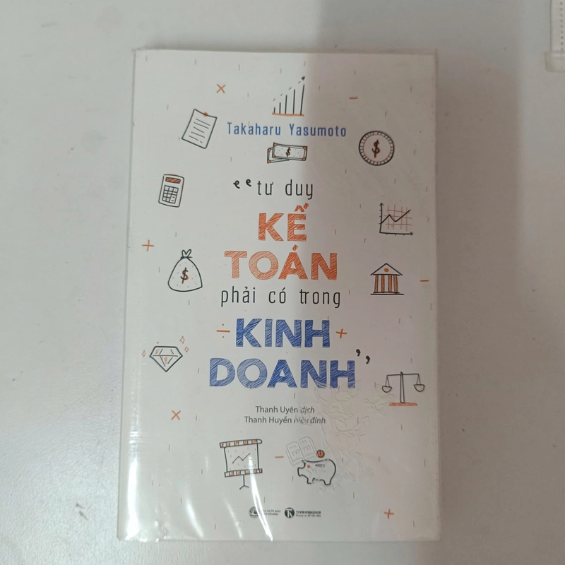 Tư duy kế toán phải có trong kinh doanh - Takaharu Yasumoto 542048