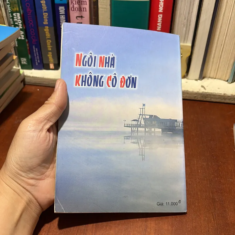 II Truyện Ký: Ngôi Nhà Không Cô Đơn - Bich Thuận - 2007 785628