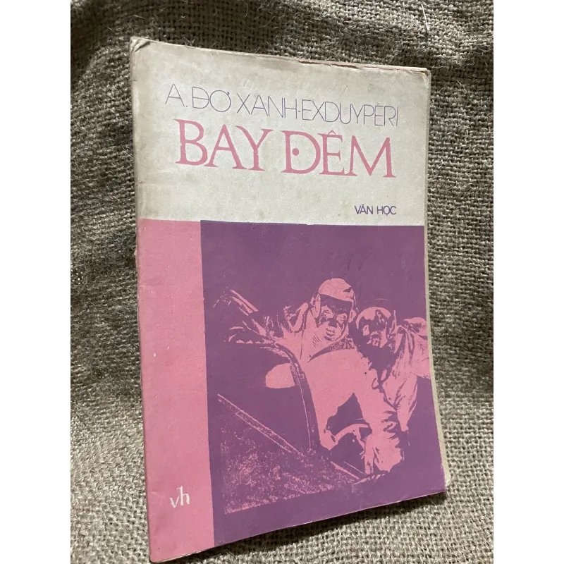 Bay đêm- Saint-Exupéry- Châu Diên dịch -  1000364