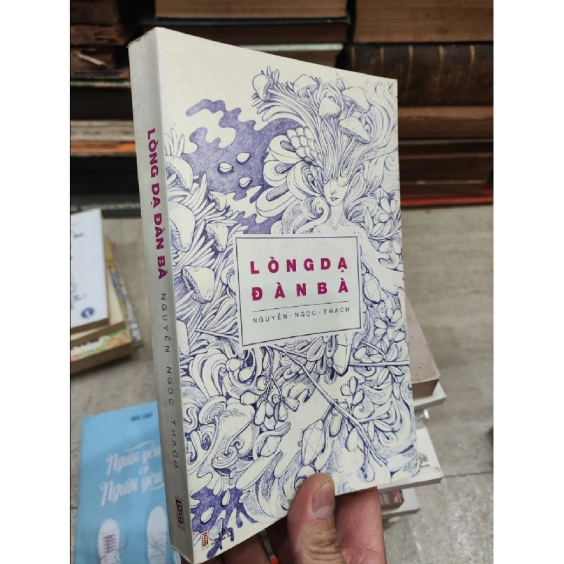 Lòng dạ đàn bà - Nguyễn Ngọc Thạch 125576