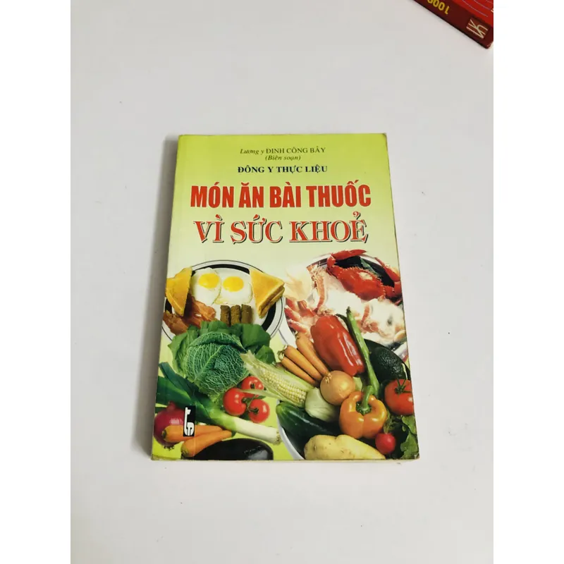 MÓN ĂN BÀI THUỐC VÌ SỨC KHỎE ( Lương Y ĐINH Công Bảy)  693725