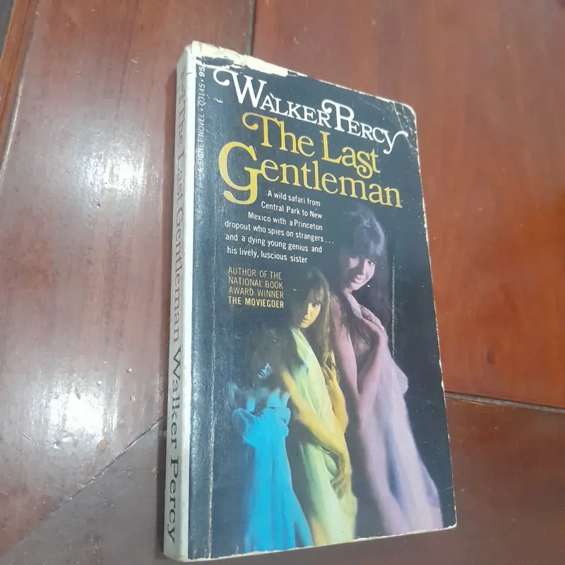 Walker Percy - THE LAST GENTLEMAN 702962