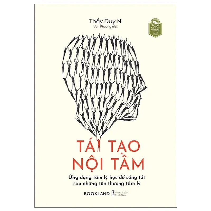 Tái Tạo Nội Tâm - Thầy Duy Ni 190902