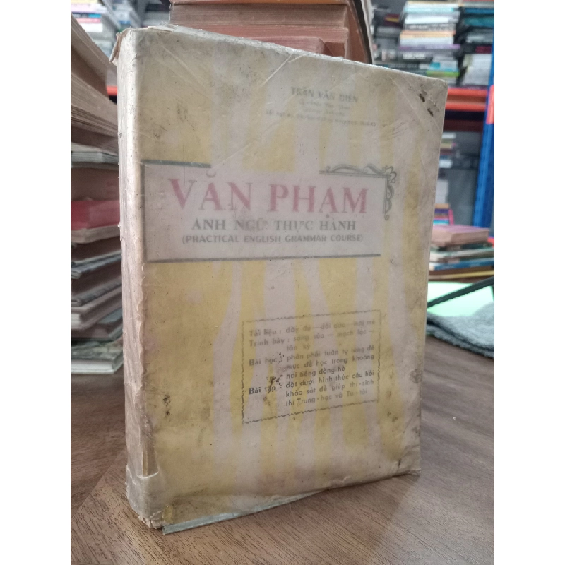 Văn phạm anh ngữ thực hành - Trần Văn Điền 384337