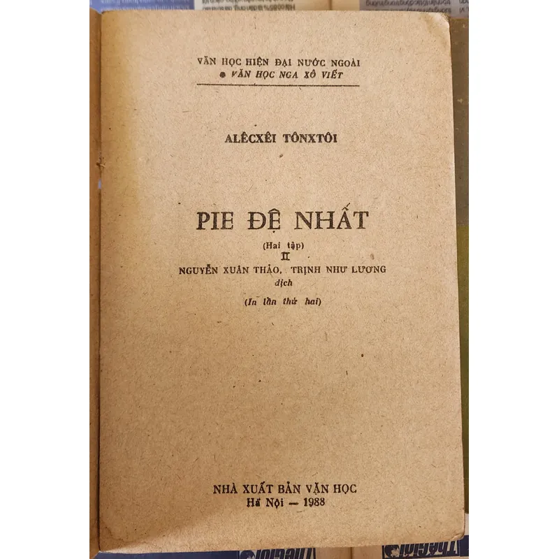 [Văn học kinh điển Nga] - PIE ĐỆ NHẤT (trọn bộ 2q 1091 trang) 713762