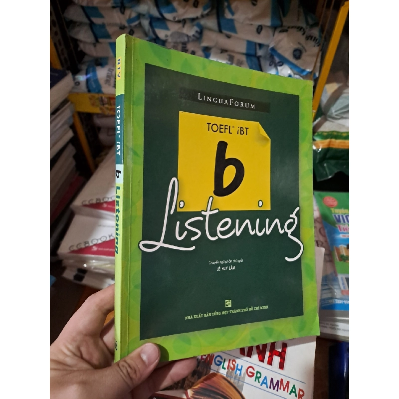 B Listening Toefl IBT 2007 mới 80% ố HCM0808 HỌC NGOẠI NGỮ 923949