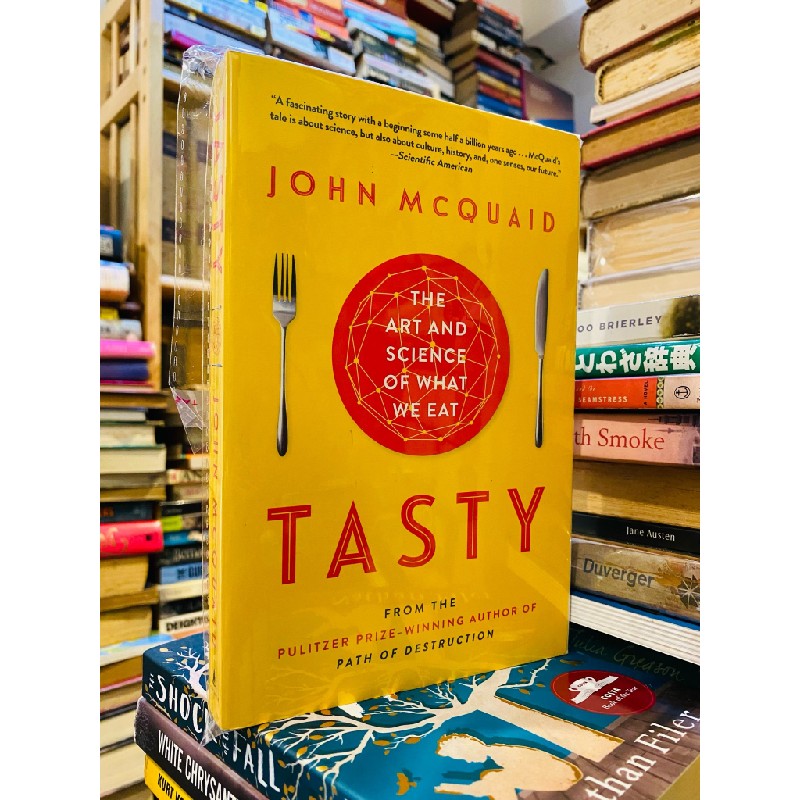 TASTY: THE ART AND SCIENCE OF WHAT WE EAT - JOHN MCQUAID 121536