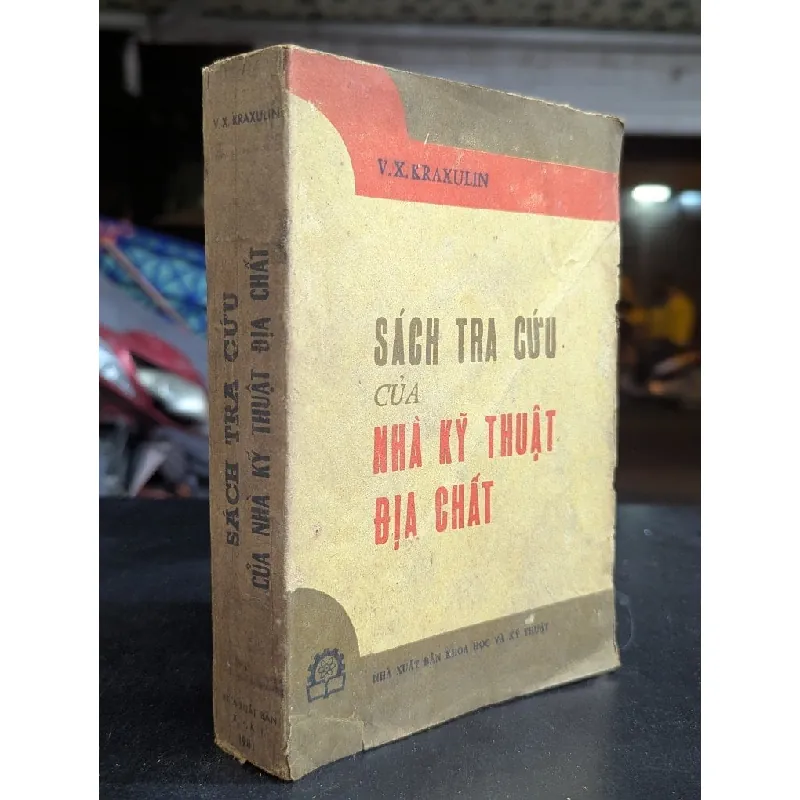 Sách tra cứu của nhà kỹ thuật địa chất - V.X.Kraxulin 713750