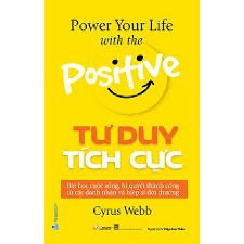 Tư duy tích cực mới 100% HCM.PO Cyrus Webb 180531