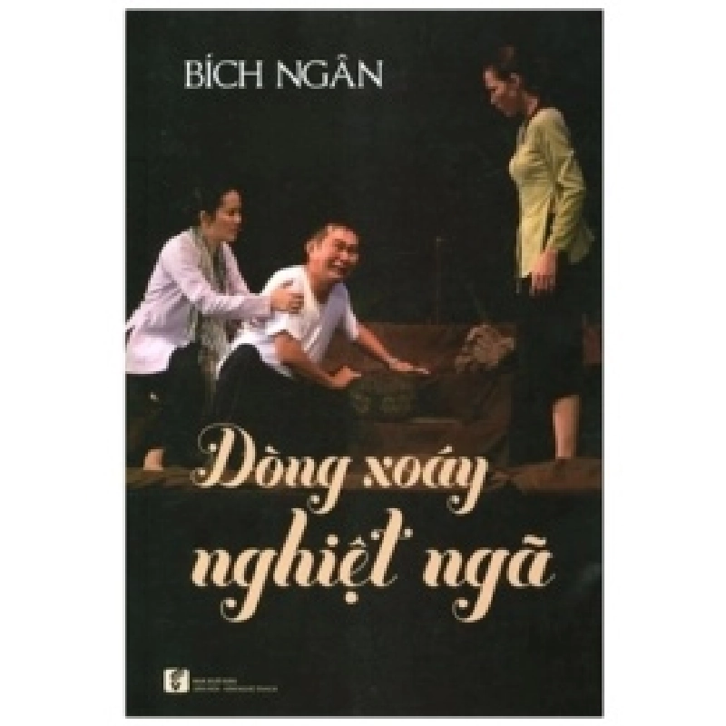 Dòng Xoáy Nghiệt Ngã - Bích Ngân 403728