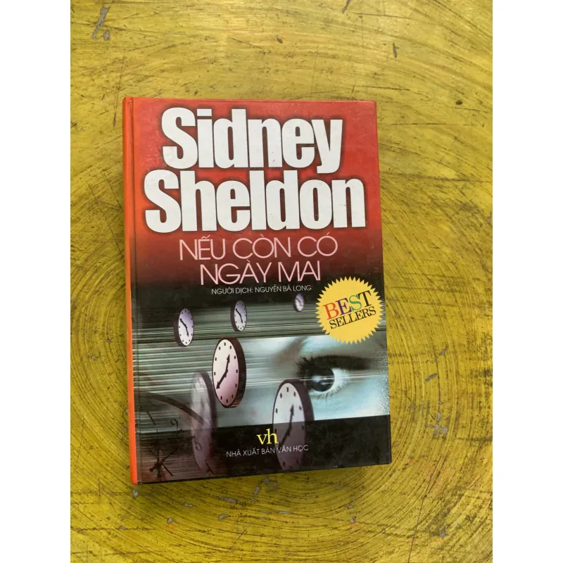NẾU CÒN CÓ NGÀY MAI- SIDNEY SHELDON  750761