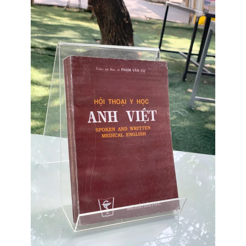 HỘI THOẠI Y HỌC ANH VIỆT - PHẠM VĂN CỰ 784281