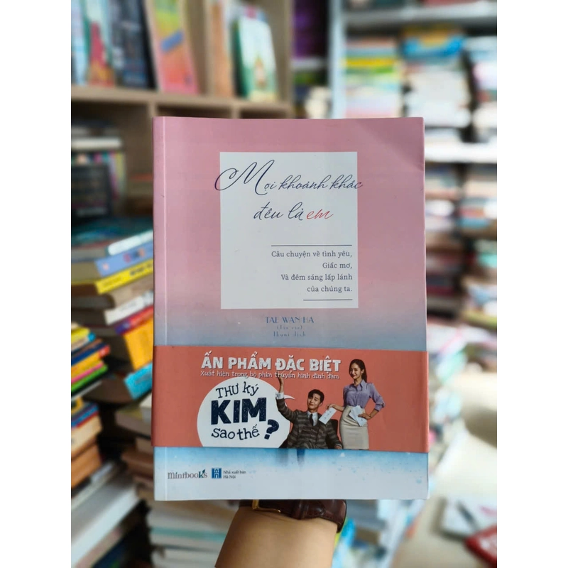 Mọi Khoảnh Khắc Đều Là Em 502488