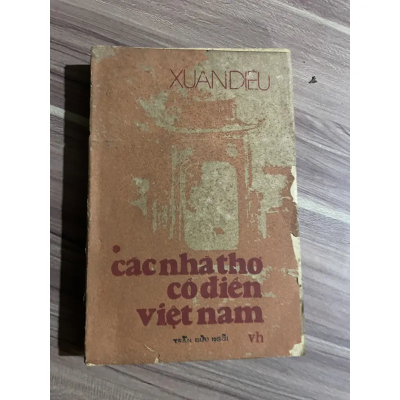 Các nhà thơ Cổ điển - Xuân Diệu - hơn 400 trang  697109