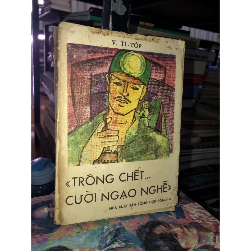 Trông chết…cười ngạo nghễ - V. Ti-tôp 960583