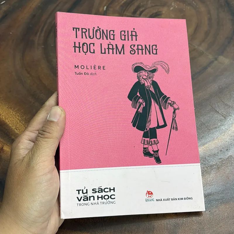 II Kịch: Trường Giả Học Làm Sang - MOLIÈRE - Tuấn Đô (Dịch) - 2022 977270