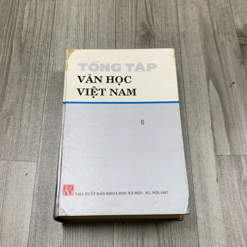 Tổng tập văn học việt nam. Tập 6 757652