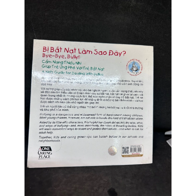 Bị Bắt Nạt Làm Sao Đây? Cẩm Nang Thiếu Nhi Giúp Trẻ Ứng Phó Với Trẻ Bắt Nạt, Song ngữ Anh Việt, Mới 80%, 2015 SBM2407 209210