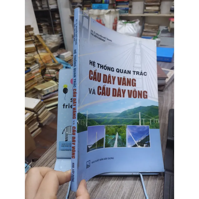 Sách: Hệ thống quan trắc cầu dây văng và cầu dây võng - TG: GS TS Nguyễn Viết Trung (KT) 738656