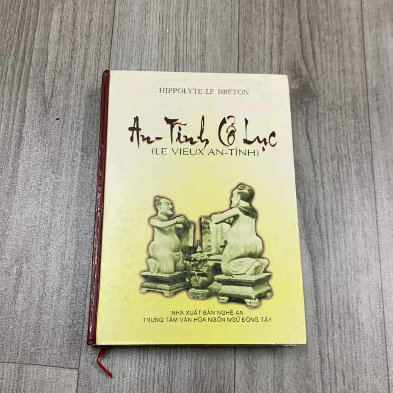 An tĩnh cổ lục - hippolyte le breton. 3b2 777812