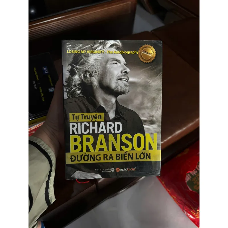 TỰ TRUYỆN RICHARD BRANSON – ĐƯỜNG RA BIỂN LỚN- K4 1023111