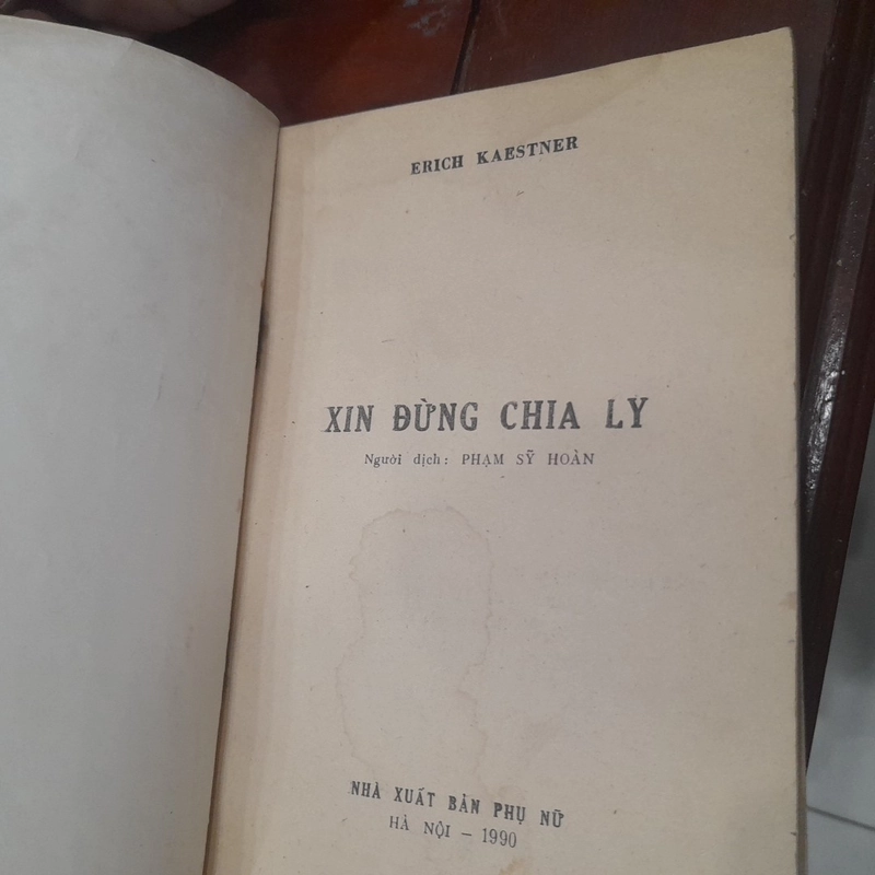 Erich Kaestner - XIN ĐỪNG CHIA LY (tiểu thuyết) 540501