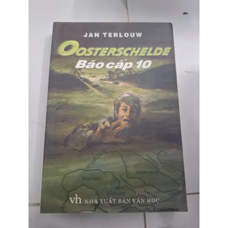 Oosterschelde Bão cấp 10 - Jan Terlouw - Tiểu thuyết 606796