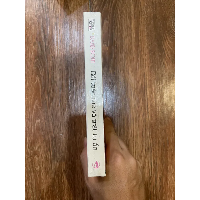 Cái toàn thể và trật tự ẩn - David Bohm (t4) 1002990