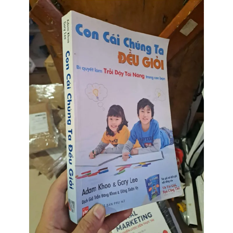 [Sách Cũ SCGR] Con cái chúng ta đều giỏi - Adam Khoo - Gary Lee KỸ NĂNG HCM1008 684175