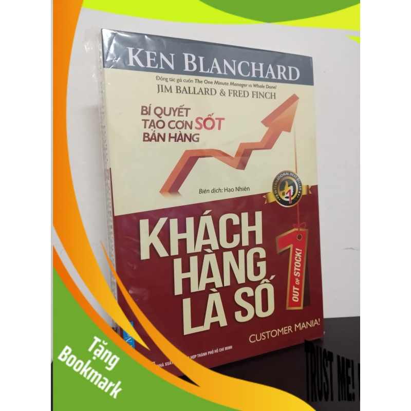 (TẶNG BOOKMARK) Khách Hàng Là Số 1 - Ken Blanchard New 100% RBK.ASB2201 945870