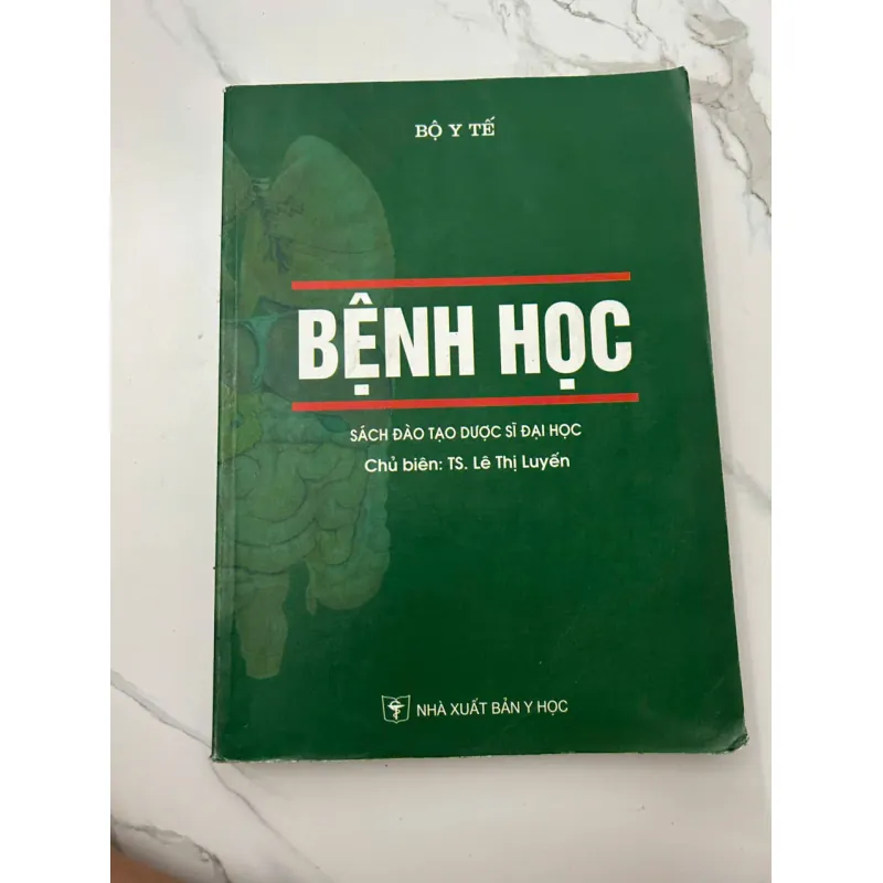 Bệnh Học - TS. Lê Thị Luyến (Chủ biên) - Sách giáo khoa Y học 658354